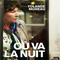 OU VA LA NUIT